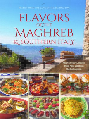 cover image of Flavors of the Maghreb & Southern Italy